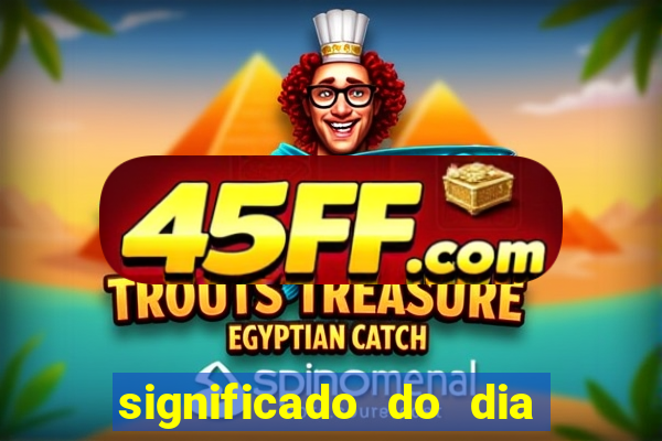 significado do dia do nascimento cabala